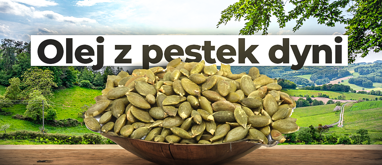 Olej z pestek dyni